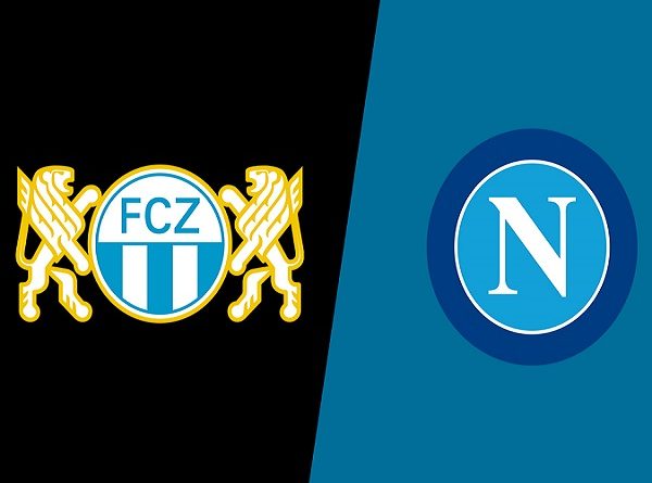 Nhận định Zurich vs Napoli