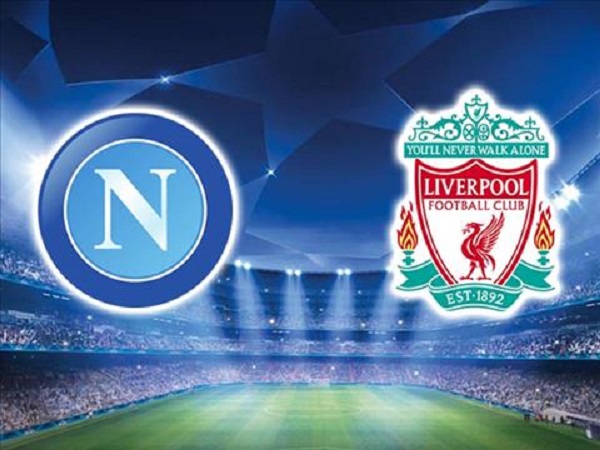 Nhận định Napoli vs Liverpool, 02h00 ngày 18/9