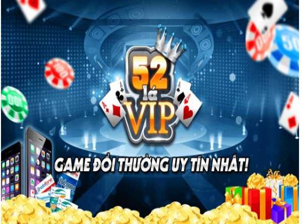 thông tin tiến lên 52 lá hiệu quả, chính xác