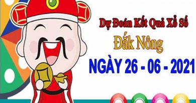 Dự đoán XSDNO ngày 26/6/2021