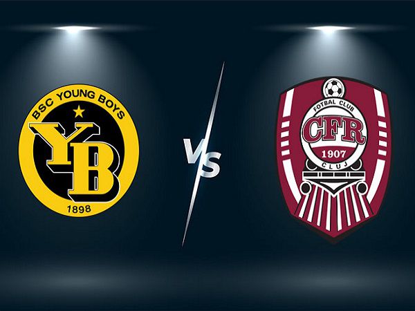 Nhận định Young Boys vs Cluj – 01h30 11/08, Cúp C1 Châu Âu