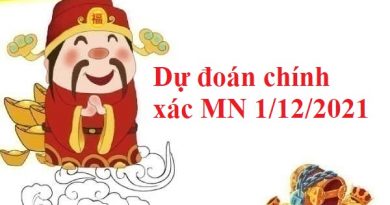 Dự đoán chính xác MN 1/12/2021