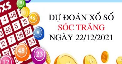 Dự đoán KQXSST ngày 22/12/2021