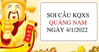 Soi cầu KQXSQNM ngày 4/1/2022