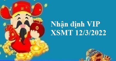 Nhận định VIP KQXSMT 12/3/2022