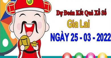 Dự đoán XSGL ngày 25/3/2022