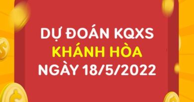 Dự đoán KQXSKH ngày 18/5/2022 chốt lô bạch thủ thứ 4