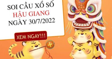 Soi cầu xổ số Hậu Giang ngày 30/7/2022 thứ 7 hôm nay