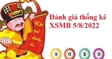 Đánh giá thống kê KQXSMB 5/8/2022