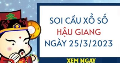 Soi cầu xổ số Hậu Giang ngày 25/3/2023 thứ 7 hôm nay