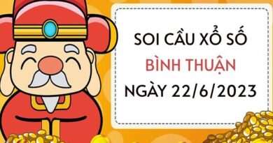 Soi cầu lô VIP xổ số Bình Thuận ngày 22/6/2023 thứ 5 hôm nay