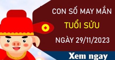 Con số may mắn tuổi Sửu 29/11/2023 - Hôm nay đánh con gì?