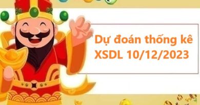 Dự đoán thống kê KQXSDL 10/12/2023