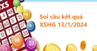 Soi cầu kết quả XSHG 13/1/2024