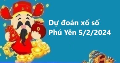 Dự đoán xổ số Phú Yên 5/2/2024