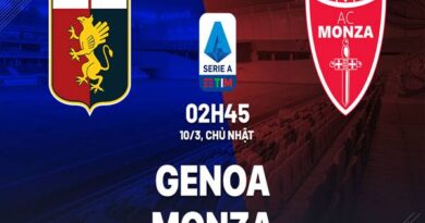 Nhận định bóng đá giữa Genoa vs Monza, 2h45 ngày 10/3