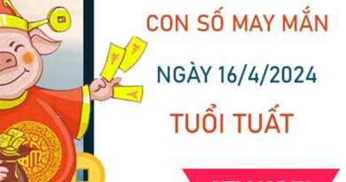 Con số may mắn tuổi Tuất 16/4/2024 được thần tài ban lộc