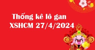 Thống kê lô gan KQXS Hồ Chí Minh 27/4/2024