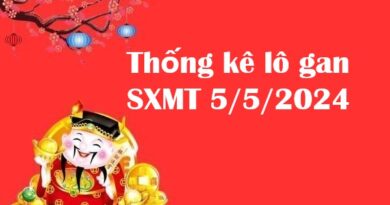 Thống kê lô gan SXMT 5/5/2024