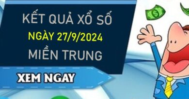 Nhận định XSMT 27/9/2024 chốt đặc biệt đài miền Trung