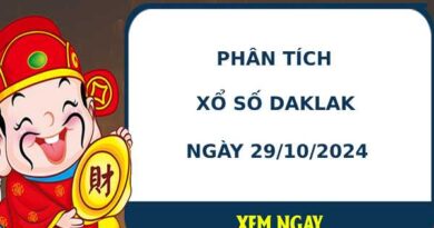 Phân tích XSDLK ngày 29/10/2024 hôm nay thứ 3 may mắn