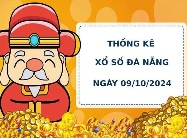 Thống kê phân tích xổ số Đà Nẵng 9/10/2024